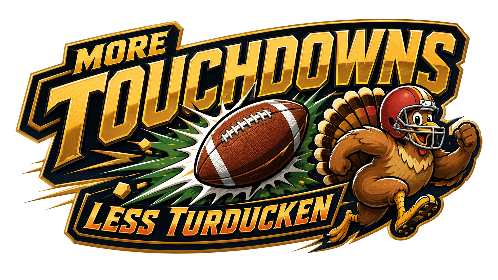 More Touchdowns, Less Turducken
